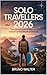 SOLO TRAVELLERS 2026: The U...