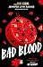 Bad blood (The Naturals Book 4) by Jennifer Lynn Barnes Bad blood (The Naturals Book 4) by Jennifer Lynn Barnes