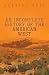 An Incomplete History of the American West by Gabriel Urza