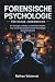 Forensische Psychologie für kluge Jugendliche by Nathan Valecrest