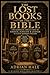 THE LOST BOOKS OF THE BIBLE...