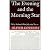The Evening and the Morning...