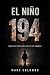 EL NIÑO 194: Un thriller ps...