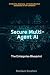 Secure multi-Agent AI by Mariam Ibrahim