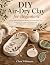 DIY Air-Dry Clay for Beginn...
