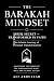 THE BARAKAH MINDSET by Ali Abdullah