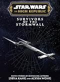 Star Wars Insider: The High Republic: Survivors of the Stormwall