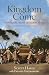 Kingdom Come: Unveiling the Mystery of Salvation (A Study of 1-2 Chronicles)