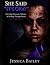 She Said “It’s Okay”: Survi...