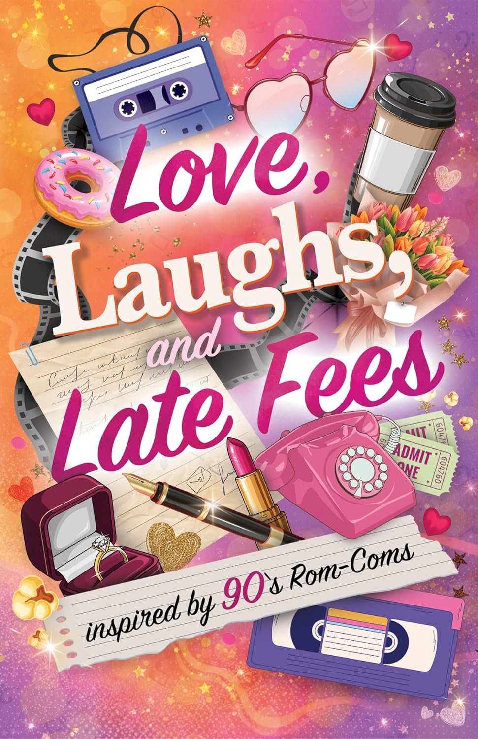 Love, Laughs, and Late Fees: Inspired by 90's Rom-Coms