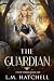 The Guardian (Celtic Curses...