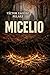 MICELIO (Spanish Edition)