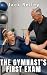 The Gymnast's First Exam: S...