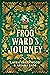 The Frog Ward's Journey (Purple Oak Oasis)
