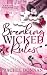 Breaking Wicked Rules (Wicked Dade Series Book 3)