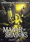Manor of Shadows