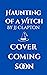Haunting of a Witch by J.J. Clapton Haunting of a Witch by J.J. Clapton