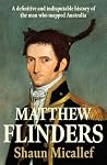 Matthew Flinders:...
