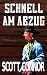 Schnell am Abzug (German Edition)