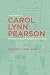 The Diaries of Carol Lynn Pearson—Mormon Author, Feminist, and Activist: Volume 2: 1990–2002