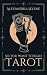 So, You Want to Read Tarot:...