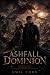 Ashfall: Dominion Rising