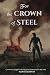 For the Crown of Steel