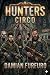 Hunters: Circo (Hunters, #5)