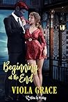 Beginning at the End