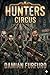 Hunters: Circus