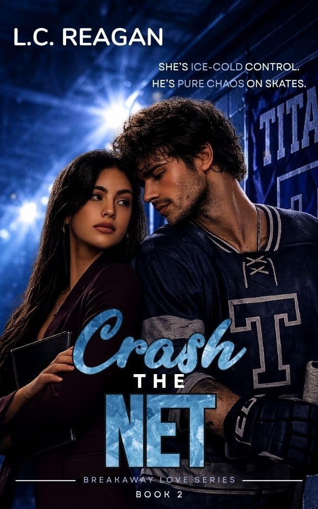Crash the Net (Breakaway Love #2)