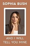 And I Will Tell You Mine: Notes from a Life in Progress And I Will Tell You Mine: Notes from a Life in Progress