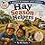 Hay Season Helpers