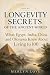 2000 BC - LONGEVITY SECRETS OF THE ANCIENT WORLD by MERLYN LOVE