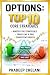 OPTIONS: TOP 10 CORE STRATE...