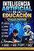 IA en la Educación: Cómo la...