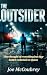 THE OUTSIDER: A town ruled ...