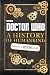 Doctor Who: A History of Humankind: The Doctor’s Official Guide