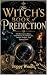 The Witch's Book of Predict...