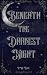 Beneath the Darkest Night: ...