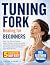 Tuning Fork Healing for Beg...