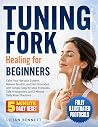 Tuning Fork Heali...