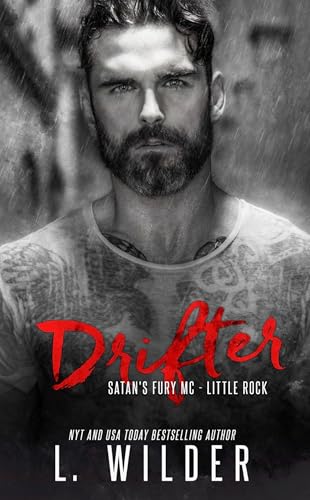 Drifter: Satan's Fury MC: Little Rock (Satan's Fury MC- Little Rock, #10)