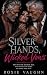 Silver Hands, Wicked Vows by M. Chris Barkhurst