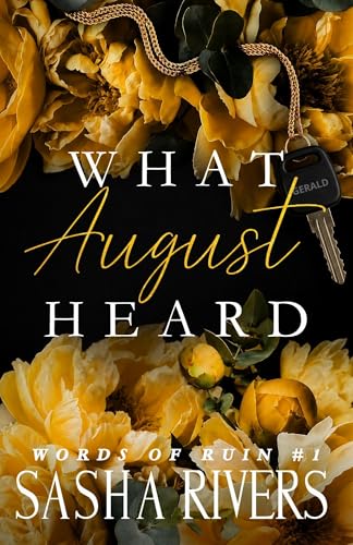 What August Heard (Words of Ruin #1)