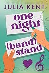 One Night Band Stand (Get What You Need, #2)