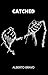 Atrapada (Saga Survivor) (S...