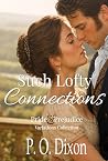Such Lofty Connec...
