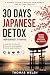 30 Days Japanese Detox From...