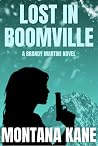 Lost In Boomville...